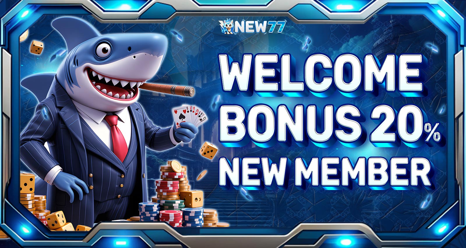 WELCOME BONUS NEW MEMBER